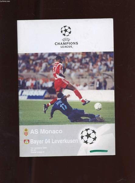 UEFA CHAMPIONS LEAGUE. AS MONACO. BAYER 04 LEVERKUSEN. 1ER OCTOBRE …