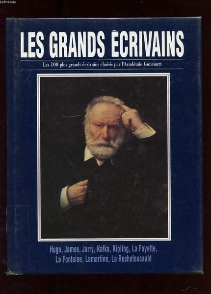 LES GRANDS ECRIVAINS. VOLUME VI. VICTOR HUGO. HENRY JAMES. ALFRED …