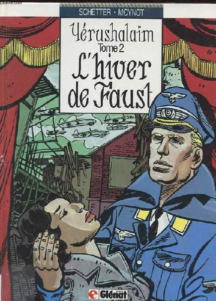 YERUSHALAIM. TOME 2. L'HIVERR DE FAUST
