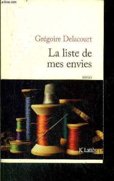 LA LISTE DE MES ENVIES