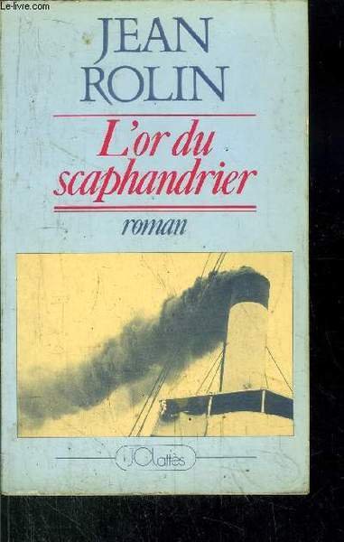 L'OR DU SCAPHANDRIER