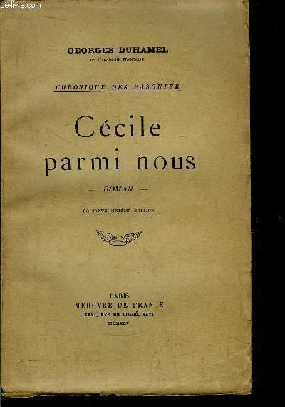 CHRONIQUE DES PASQUIER - CECILE PARMI NOUS