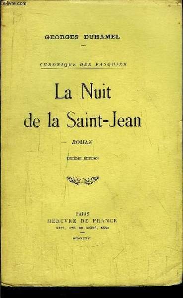 CHRONIQUE DES PASQUIER - LA NUIT DE LA SAINT - …