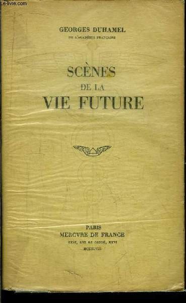 SCENES DE LA VIE FUTURE