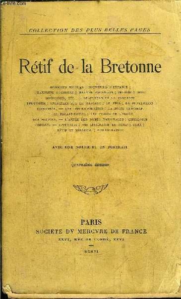 RETIF DE LA BRETONNE / Sommaire : Monsieur Nicolas : …