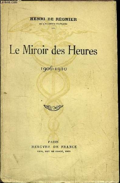 LE MIROIR DES HEURES 1906-1910