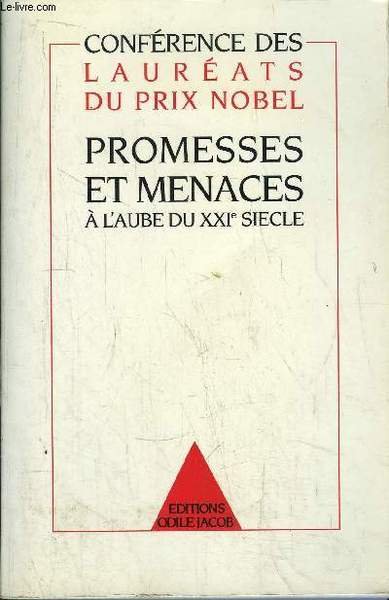 PROMESSES ET MENACES A L'AUBE DU XXI SEICLE /CONFERENCE DES …
