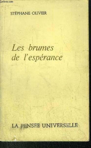 LES BRUMES DE L'ESPERANCE