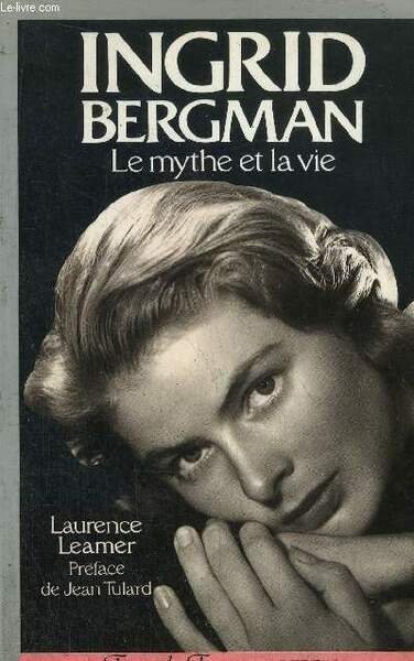 BERGMAN INGRID - LE MYTHE ET LA VIE | Immagine principale