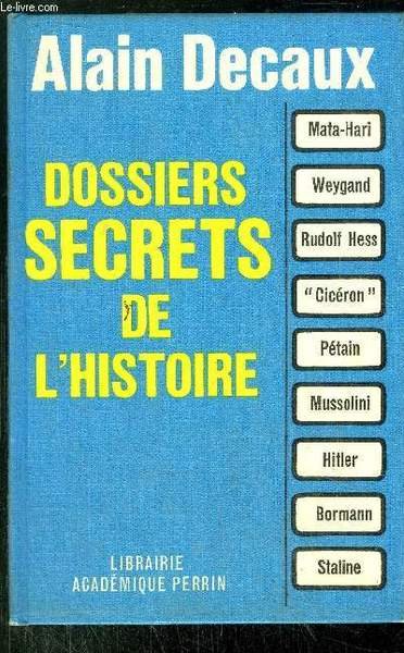 DOSSIERS SECRETS DE L'HISTOIRE