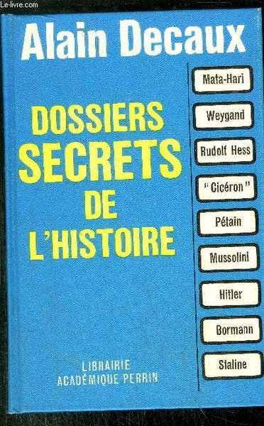 DOSSIERS SECRETS DE L'HISTOIRE