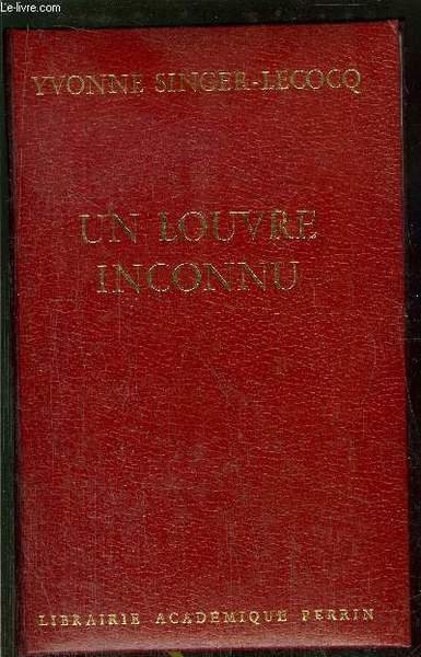 UN LOUVRE INCONNU - QUAND L'ETAT Y LOGEAIT SES ARTISTES …