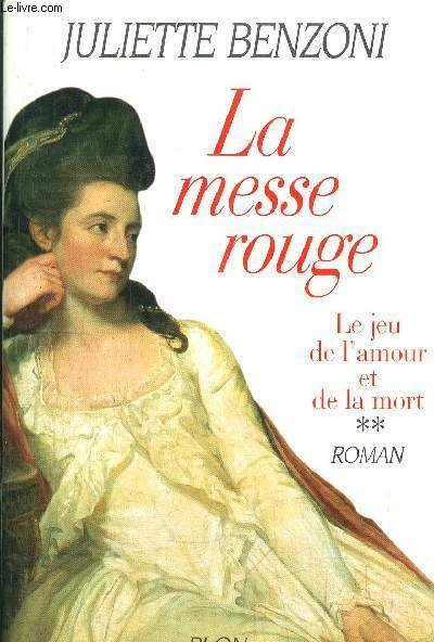LE JEU DE L'AMOUR ET DE LA MORT - TOME …