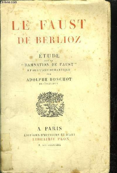 LE FAUST DE BERLIOZ