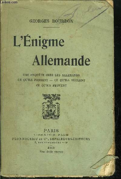 L'ENGIME ALLEMANDE - UNE ENQUETE CHEZ LES ALLEMANDS - CE QU ILS PENSENT - CE QU ILS VEULENT - CE QU ILS PEUVENT