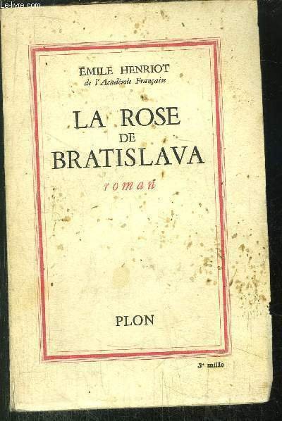 LA ROSE DE BRATISLAVA