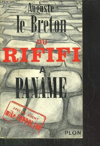 DU RIFIFI A PANAME