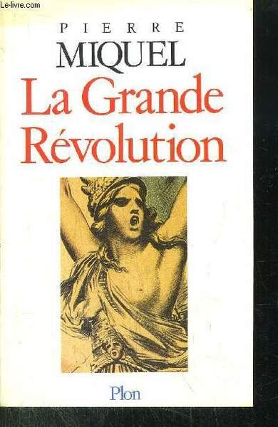 LA GRANDE REVOLUTION