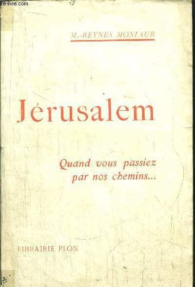 JERUSALEM - TOME I