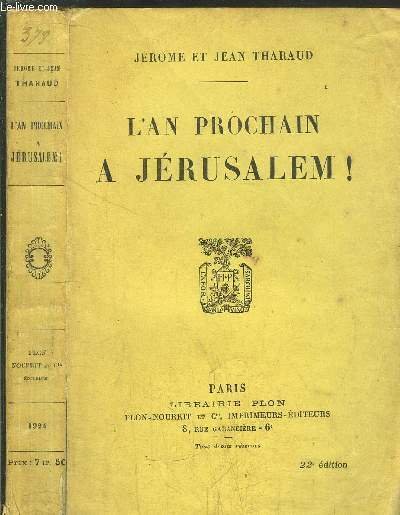 L'AN PROCHAIN A JERUSALEM !