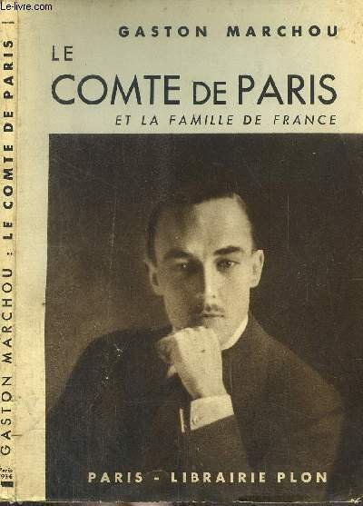 LE COMTE DE PARIS ET LA FAMILLE DE FRANCE