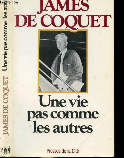 UNE VIE PAS COMME LES AUTRES