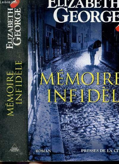 MEMOIRE INFIDELE