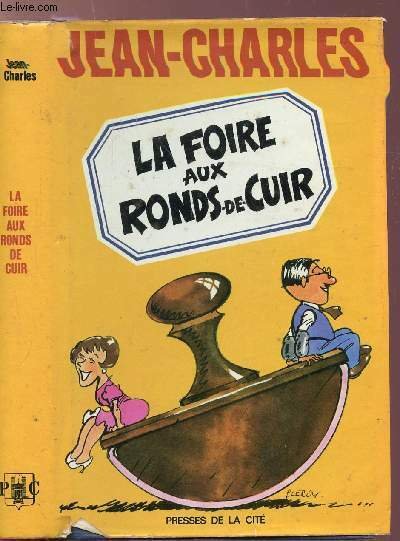 LA FOIRE AUX RONDS DE CUIR
