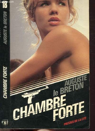 CHAMBRE FORTE - COLLECTION "BRIGADE ANTI-GANGS" N�18