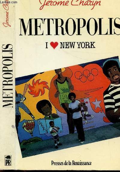 METROPOLIS - I LOVE NEW YORK