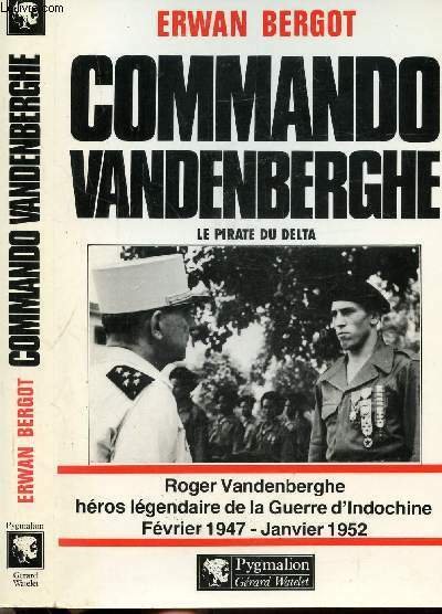 COMMANDO VANDENBERGHE - LE PIRATE DE DELTA - ROGER VANDENBERGHE …