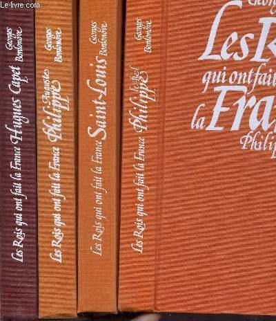 LES ROIS QUI ONT FAIT LA FRANCE - - LES …