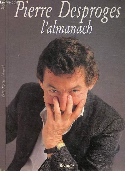 L'ALMANACH - Sommaire : Ca s'est passe un 4 janvier …