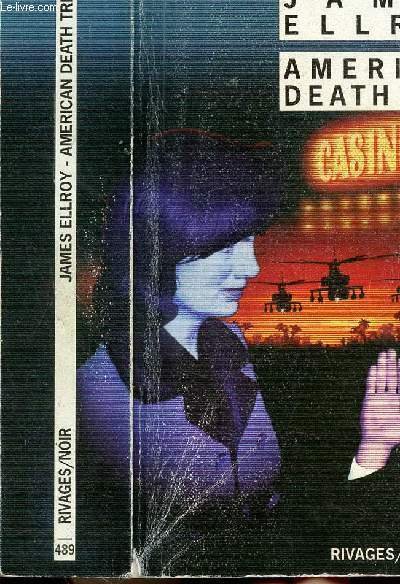 AMERICAN DEATH TRIP - COLLECTION RIVAGES/NOIR N�489