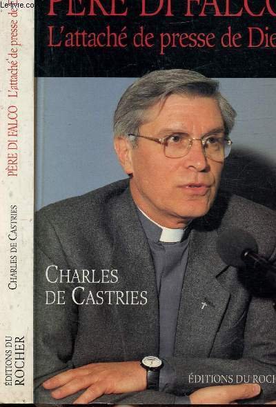 PERE DI FALCO - L'ATTACHE DE PRESSE DE DIEU