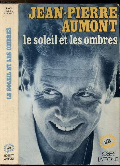 LE SOLEIL ET LES OMBRES