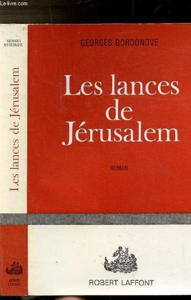 LES LANCES DE JERUSALEM