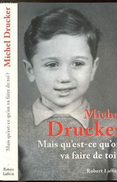 MAIS QU'EST-CE QU'ON VA FAIRE DE TOI ?