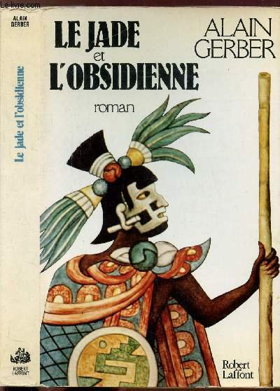 LE JADE ET L'OBSIDIENNE