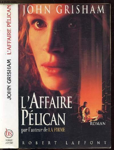 L'AFFAIRE PELICAN
