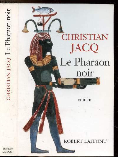 LE PHARAON NOIR
