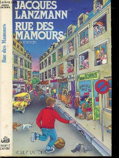 RUE DES MAMOURS