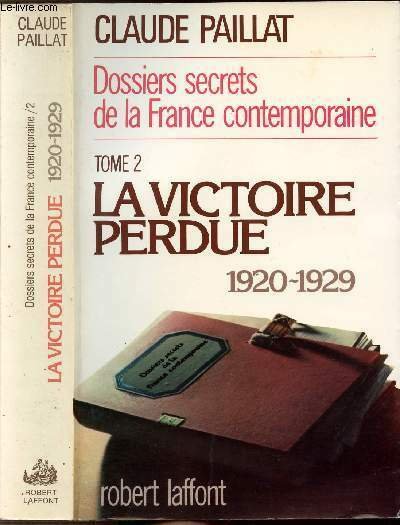 DOSSIERS SECRETS DE LA FRANCE CONTEMPORAINE - TOME II - … | Immagine principale