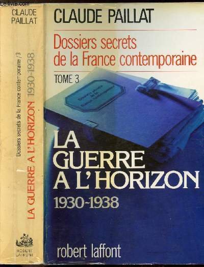 DOSSIERS SECRETS DE LA FRANCE CONTEMPORAINE - TOME III - … | Immagine principale
