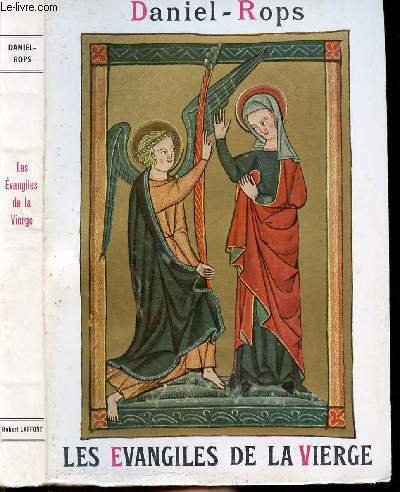 LES EVANGILES DE LA VIERGE