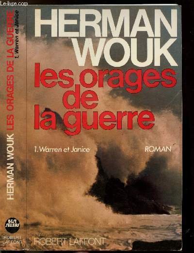 LES ORAGES DE LA GUERRE - TOME I - WARREN …