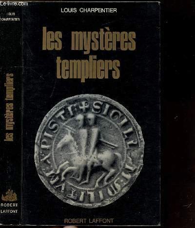 LES MYSTERES TEMPLIERS - COLLECTION LES ENIGMES DES UNIVERS