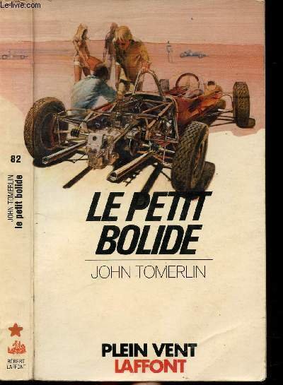 LE PETIT BOLIDE- COLLECTION PLEIN VENT N�82