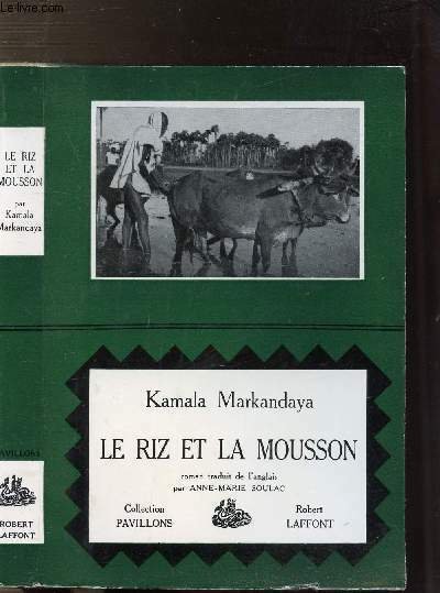 LE RIZ ET LA MOUSSON - COLLECTION PAVILLONS