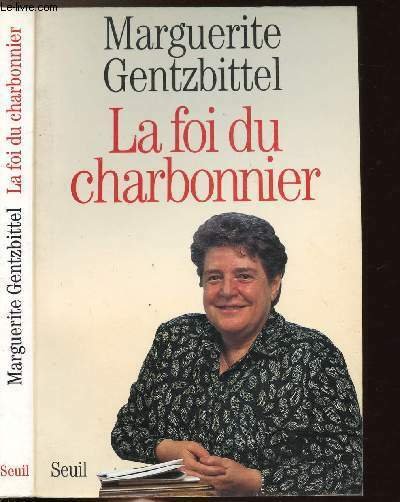 LA FOI DU CHARBONNIER